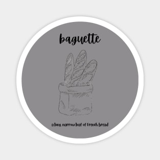 Baguette Magnet